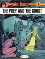 Yoko Tsuno Vol. 3: The Prey and the Ghost