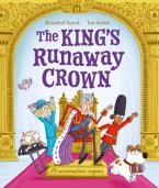 THE KING'S RUNAWAY CROWN Paperback