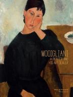 MODIGLIANI: AN ARTIST AND HIS ART DEALER HC