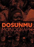 ANDREW DOSUNMU: MONOGRAPH Paperback