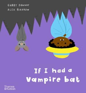 IF I HAD A VAMPIRE BAT Paperback