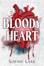 Brutal Birthright 4: Bloody Heart : A Dark Mafia Romance