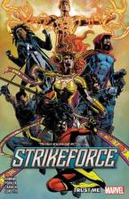 STRIKEFORCE VOL. 1: TRUST ME    Paperback