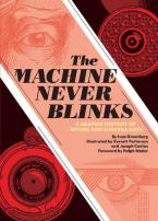 Machine Never Blinks, The