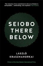 Seiobo There Below Paperback