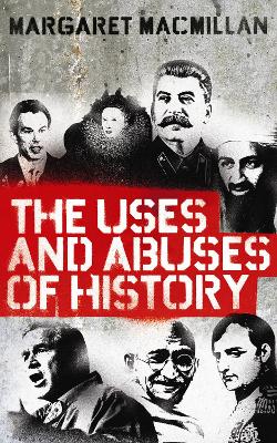 The Uses and Abuses of History Paperback