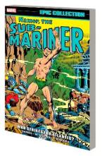 NAMOR, THE SUB-MARINER EPIC COLLECTION: WHO STRIKES FOR ATLANTIS?   Paperback