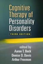 COGNITIVE THERAPY OF PERSONALITY DISORDERS 3RD ED Paperback