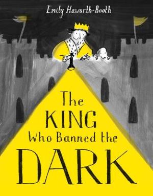 THE KING WHO BANNED THE DARK Paperback