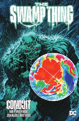 The Swamp Thing Volume 2: Conduit