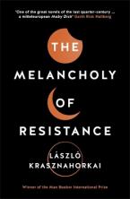 The Melancholy of Resistance TPB