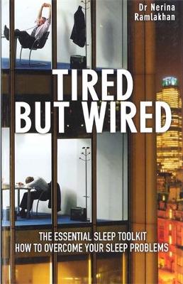 Tired But Wired Paperback