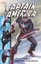 CAPTAIN AMERICA: EVOLUTIONS OF A LIVING LEGEND   Paperback