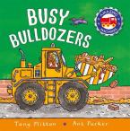 AMAZING MACHINES: BUSY BULLDOZERS