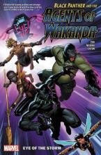 BLACK PANTHER AND THE AGENTS OF WAKANDA VOL. 1: EYE OF THE STORM  Paperback