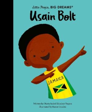 Little People, BIG DREAMS : Usain Bolt HC