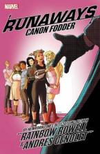 RUNAWAYS BY RAINBOW ROWELL VOL. 5: CANNON FODDER   Paperback