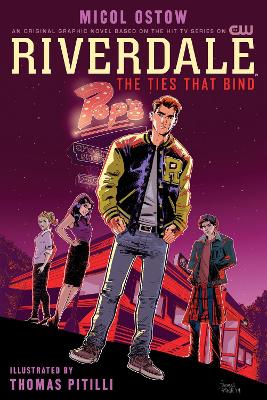 RIVERDALE: THE TIES THAT BIND    Paperback