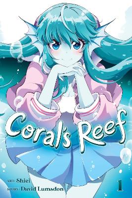 CORAL'S REEF VOL. 1 : 1