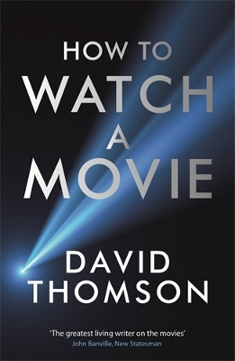 How to Watch a Movie Paperback