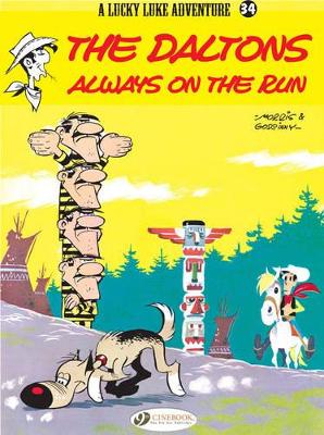 Lucky Luke Vol. 34: The Daltons Always on the Run