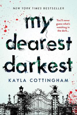 MY DEAREST DARKEST Paperback