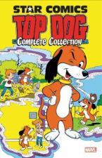 STAR COMICS: TOP DOG - THE COMPLETE COLLECTION   Paperback