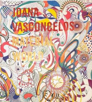 JOANA VASCONCELOS: MATERIAL WORLD HC