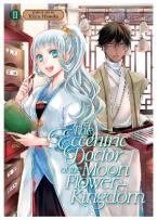 THE ECCENTRIC DOCTOR OF THE MOON FLOWER KINGDOM VOL. 2 : 2