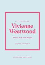 LITTLE BOOK OF : VIVIANNE WESTWOOD