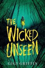 THE WICKED UNSEEN Paperback