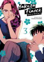 YAKUZA FIANCE: RAISE WA TANIN GA II VOL. 3 : 3