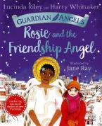 ROSIE AND THE FRIENDSHIP ANGEL Paperback