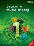 DISCOVERING MUSIC THEORY, THE ABRSM GRADE 1 WORKBOOK