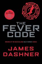 Maze Runner 5: The Fever Code