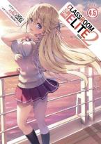 CLASSROOM OF THE ELITE: YEAR 2 (LIGHT NOVEL) VOL. 4.5 : 5