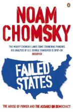 FAILED STATES : THE ABUSE OF POWER AND THE ASSULT ON DEMOCRACY Paperback