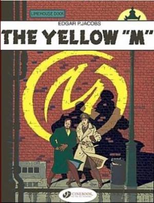 Blake & Mortimer Vol.1: The Yellow 'M'