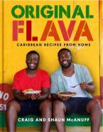 ORIGINAL FLAVA : CARIBBEAN RECIPES FROM HOME HC