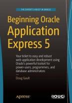 BEGINNING ORACLE APPLICATION EXPRESS 5 Paperback