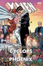 X-MEN: THE WEDDING OF CYCLOPS & PHOENIX    HC