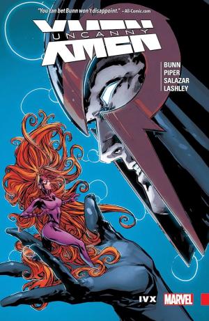 UNCANNY X-MEN: SUPERIOR VOL. 4: IVX    Paperback