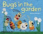 BUGS IN THE GARDEN HC