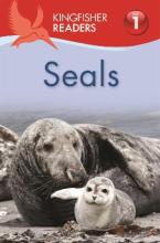 KINGFISHER READERS: SEALS