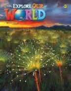 EXPLORE OUR WORLD 3 Student's Book (+ ONLINE PRACTICE) 2ND ED