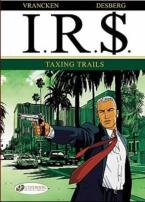 IR£ Vol.1: Taxing Trails