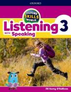 OXFORD SKILLS WORLD 3 Student's Book & Workbook LISTENING WITH SPEAKING