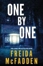 ONE BY ONE : FROM THE SUNDAY TIMES BESTSELLING AUTHOR OF THE HOUSEMAID