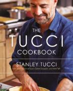 THE TUCCI COOKBOOK : FAMILY, FRIENDS AND FOOD HC