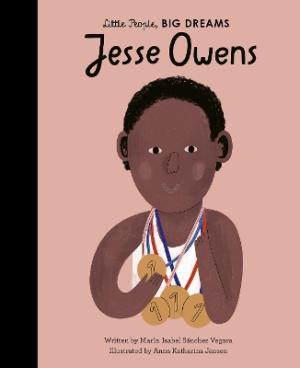 LITTLE PEOPLE,BIG DREAMS : JESSIE OWENS HC